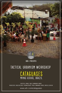 Urb-i - Tactical Urbanism Workshop - Cataguases